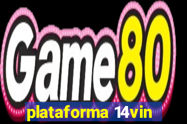 plataforma 14vin